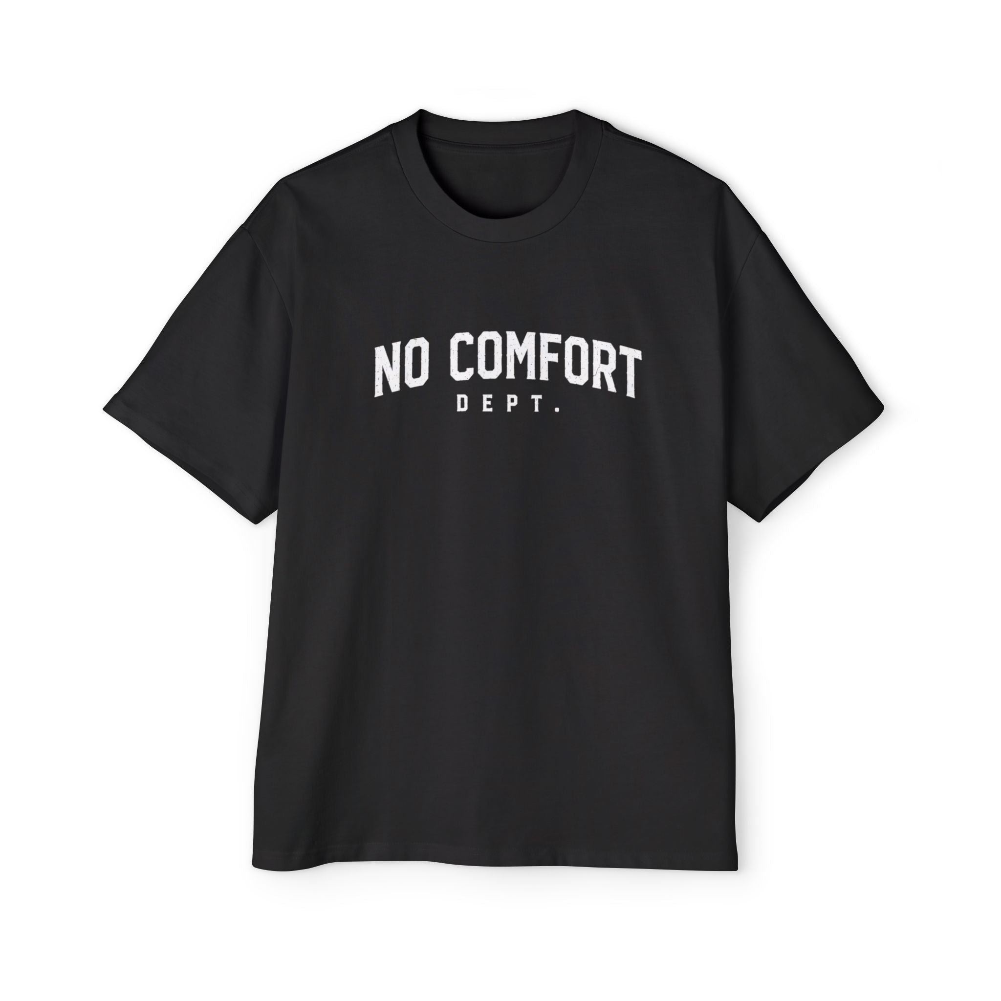 No Comfort Dept. Tee — 'Comfort Is Optional' Men's Oversized Graphic T-Shirt